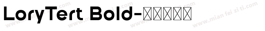 LoryTert Bold字体转换